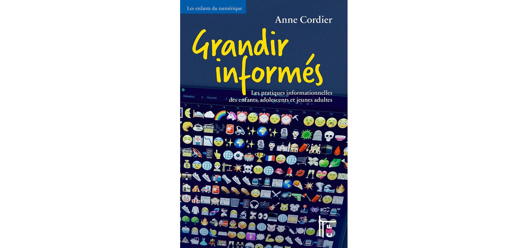 Grandir informés les pratiques informationnelles des enfants