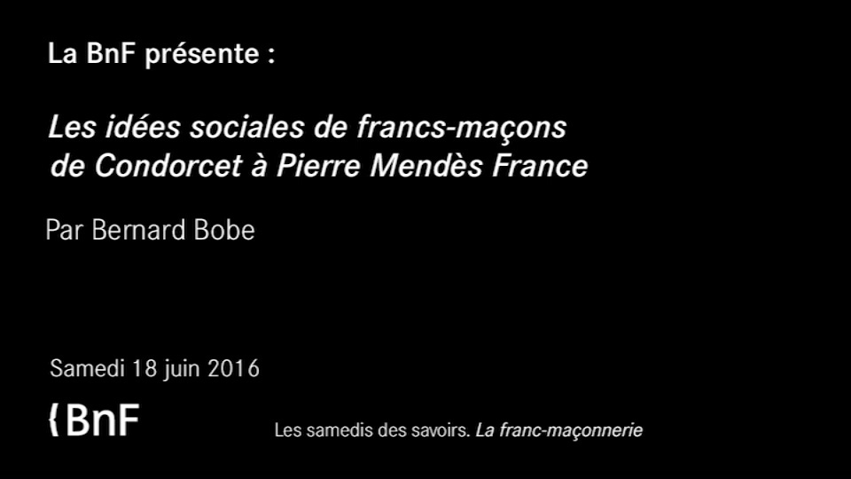 Les id es sociales de francs ma ons de Condorcet Pierre Mend s