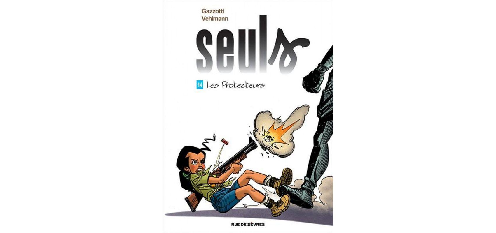 « Seuls », tome 14 : Les Protecteurs - 2024 - © Fabien Vehlmann, scénariste, et Bruno Gazzotti, auteur / Éditions Rue De Sèvres