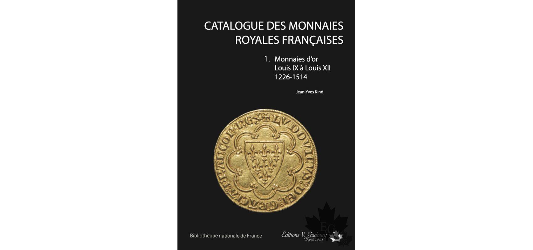 Couverture du Catalogue des monnaies françaises royales en or -  - BnF