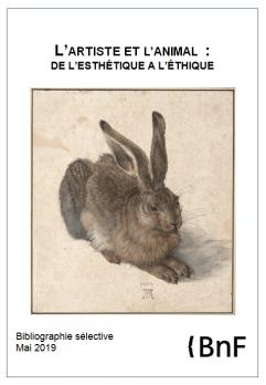 L'artiste et l'animal : de l'esthétique à l'éthique - Bibliographie (FR - PDF - 283.65 Ko)